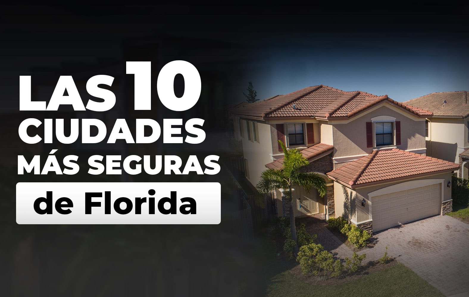 Las ciudades más seguras de Florida